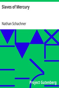 Cover of Slaves of Mercury by Nathan Schachner