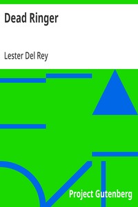 Cover of Dead Ringer by Lester Del Rey