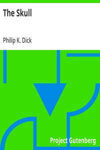 Cover of The Skull by Philip K. Dick