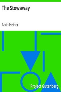 Cover of The Stowaway by Alvin Heiner