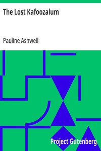Cover of The Lost Kafoozalum by Pauline Ashwell