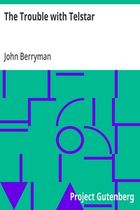 Cover of The Trouble with Telstar by John Berryman