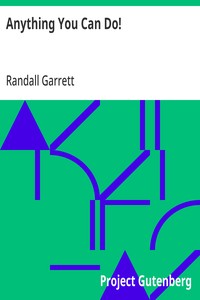 Cover of Anything You Can Do! by Randall Garrett