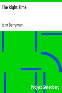 Cover of The Right Time by John Berryman
