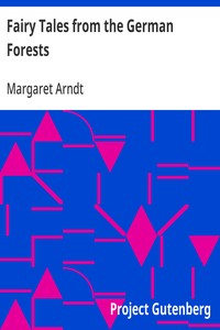Cover of Fairy Tales from the German Forests by Margaret Arndt