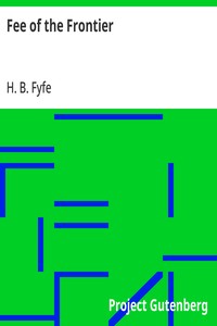 Cover of Fee of the Frontier by H. B. Fyfe