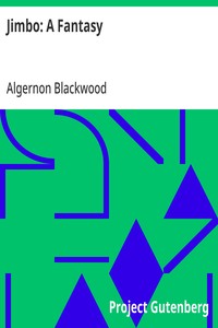 Cover of Jimbo: A Fantasy by Algernon Blackwood