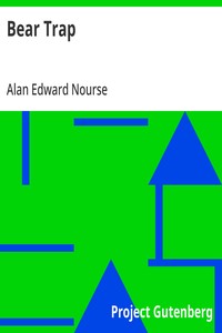 Cover of Bear Trap by Alan Edward Nourse
