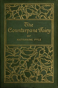 Cover of The Counterpane Fairy by Katharine Pyle