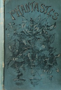 Cover of Phantastes: A Faerie Romance for Men and Women by George MacDonald