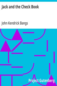Cover of Jack and the Check Book by John Kendrick Bangs