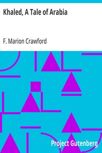 Cover of Khaled, A Tale of Arabia by F. Marion Crawford