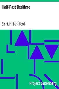 Cover of Half-Past Bedtime by Sir H. H. Bashford
