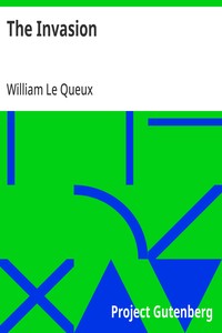 Cover of The Invasion by William Le Queux