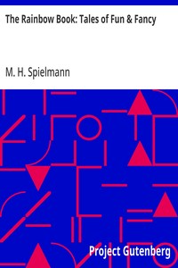 Cover of The Rainbow Book: Tales of Fun & Fancy by M. H. Spielmann