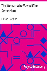 Cover of The Woman Who Vowed (The Demetrian) by Ellison Harding