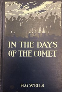 Cover of In the Days of the Comet by H. G. Wells