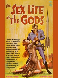 Cover of The Sex Life of the Gods by M. E. Knerr