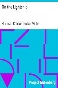 Cover of On the Lightship by Herman Knickerbocker Vielé
