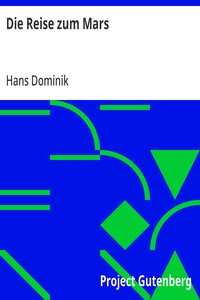 Cover of Die Reise zum Mars by Hans Dominik