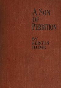 Cover of A Son of Perdition: An Occult Romance by Fergus Hume