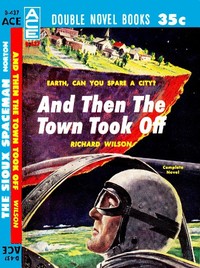 Cover of And Then the Town Took Off by Richard Wilson