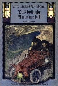Cover of Das höllische Automobil: Novellen by Otto Julius Bierbaum