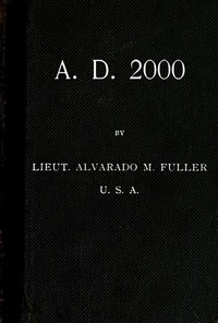 Cover of A. D. 2000 by Alvarado M. Fuller