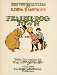 Cover of Prairie-Dog Town by L. Frank Baum