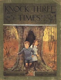 Cover of Knock Three Times! by Marion St. John Webb