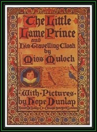 Cover of The Little Lame Prince and His Travelling Cloak by Dinah Maria Mulock Craik