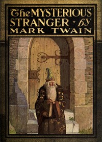 Cover of The Mysterious Stranger: A Romance by Mark Twain