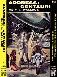 Cover of Address: Centauri by F. L. Wallace