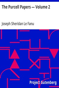 Cover of The Purcell Papers, Volume 2 by Joseph Sheridan Le Fanu