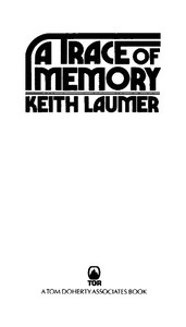 Cover of A Trace of Memory by Keith Laumer