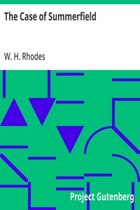 Cover of The Case of Summerfield by W. H. Rhodes