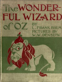 Cover of The Wonderful Wizard of Oz by L. Frank Baum
