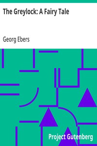 Cover of The Greylock: A Fairy Tale by Georg Ebers
