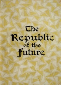 Cover of The Republic of the Future; or, Socialism a Reality by Anna Bowman Dodd