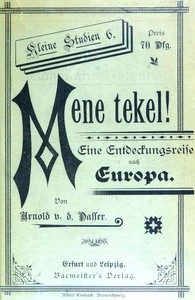 Cover of Mene tekel! Eine Entdeckungsreise nach Europa by Arnold von der Passer