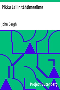 Cover of Pikku Lallin tähtimaailma by John Bergh