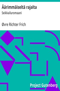 Cover of Äärimmäiseltä rajalta by Øvre Richter Frich