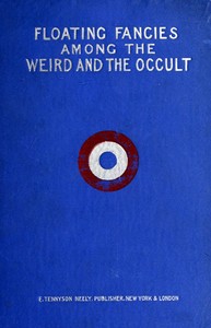 Cover of Floating Fancies among the Weird and the Occult by Clara H. Holmes