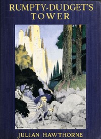 Cover of Rumpty-Dudget's Tower: A Fairy Tale by Julian Hawthorne