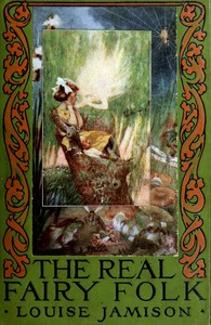 Cover of The Real Fairy Folk by Louise Jamison