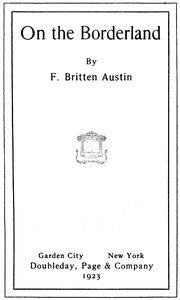 Cover of On the Borderland by F. Britten Austin