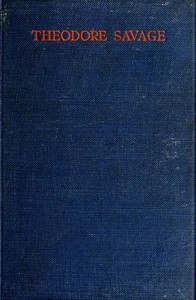 Cover of Theodore Savage: A Story of the Past or the Future by Cicely Hamilton