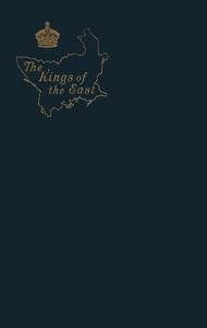 Cover of The Kings of the East: A Romance of the Near Future by Sydney C. Grier