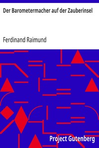 Cover of Der Barometermacher auf der Zauberinsel by Ferdinand Raimund