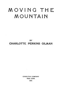 Cover of Moving the Mountain by Charlotte Perkins Gilman